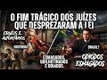O Fim Inesperado dos Juízes Mais Cruéis da História