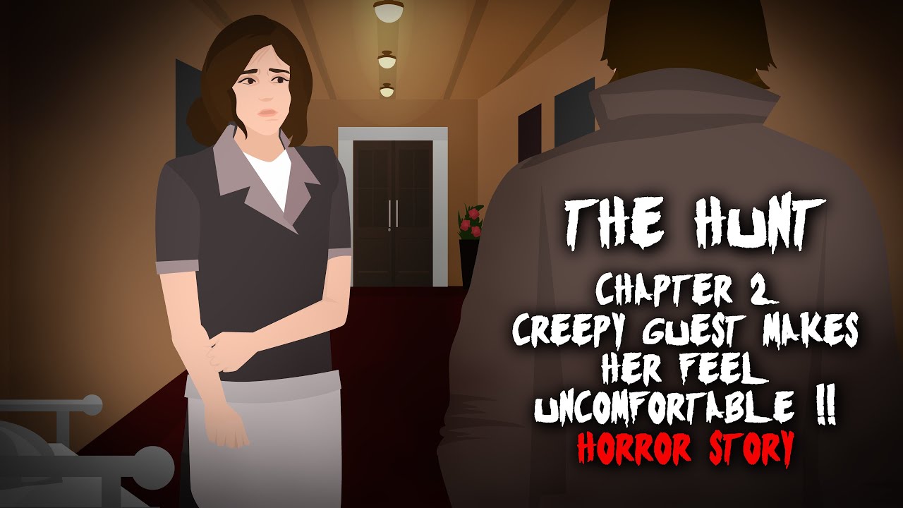 The Hunt chapter 2 Creepy Guest Makes her Feel Uncomfortable !! Horror Story Animated