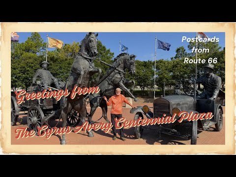 Tulsa’s Cyrus Avery Centennial Plaza: Postcards from Route 66