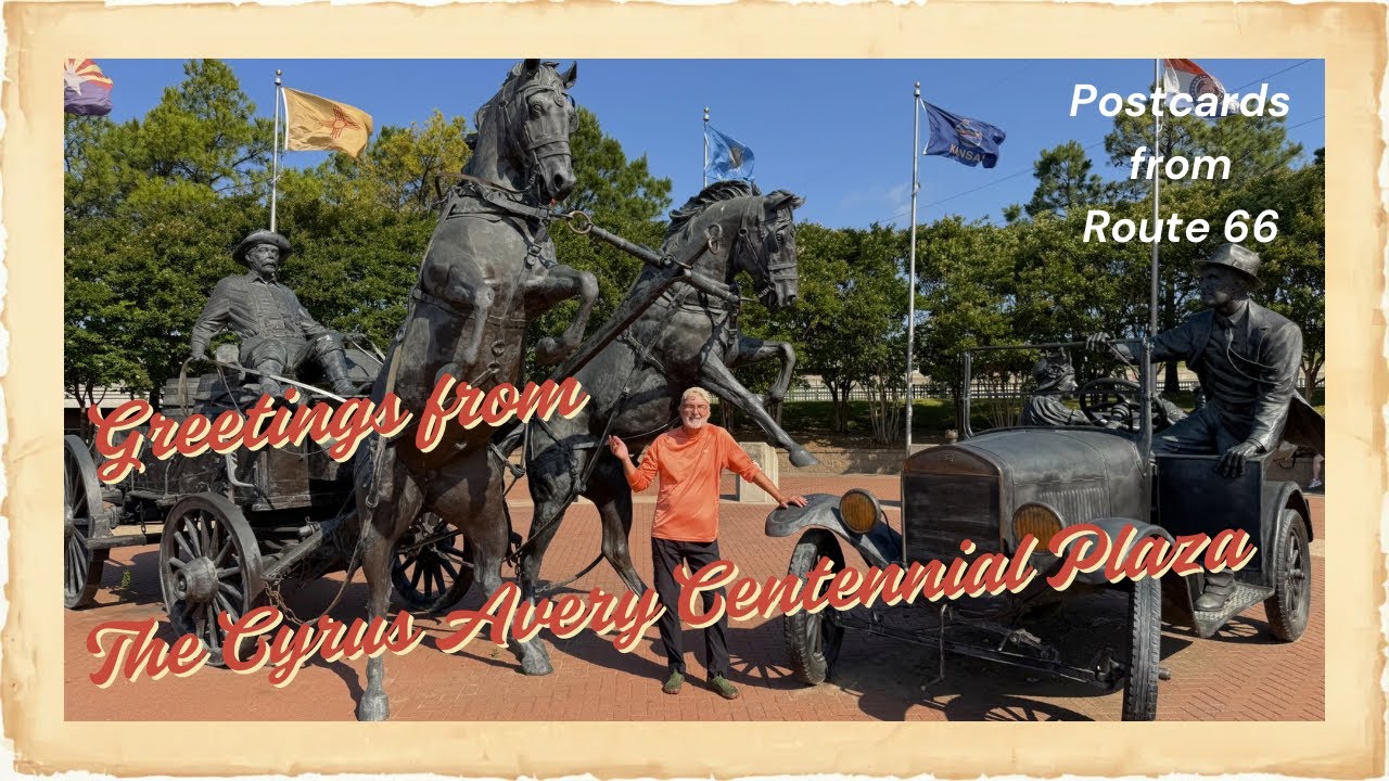 Tulsa's Cyrus Avery Centennial Plaza: Postcards from Route 66