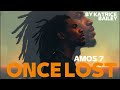 Amos 7 by Katrice Bailey/ Official Audio