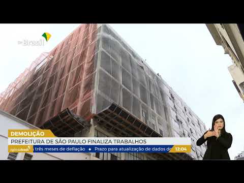 SP | Prefeitura finaliza demolição de prédio atingido por incêndio