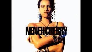 Video thumbnail of "Neneh Cherry - My Bitch - 1989 - Raw like Sushi"