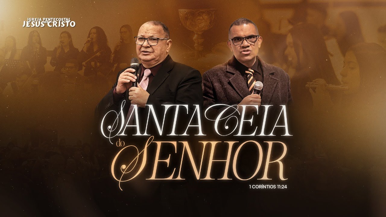 Juntos à Mesa: Santa Ceia Ao Vivo | 07/03/2026 | Sábado | @IPJCOFICIAL