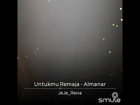 UNTUKMU REMAJA- Al-Manar Cover By JeJe