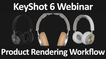 KeyShot Webinar 53: Product Render Workflow