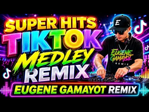 😻 SUPER HITS 🔥 TIKTOK MEDLEY REMIX 💢😻💢