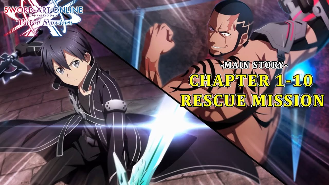 SAO: Variant Showdown - Main Story Chapter 1-10: Rescue Mission FULL