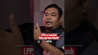 LPPSA vs Loan Bank. Mana Lagi Lepas Banyak? EP 1 #podcast