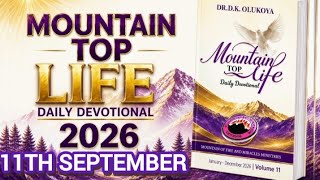 11TH SEPTEMBER 2026.MOUNTAIN TOP LIFE DAILY DEVOTIONAL #dailydevotionals #mfmprayers  screenshot 5