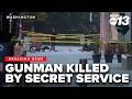 Secret Service kills gunman near White House