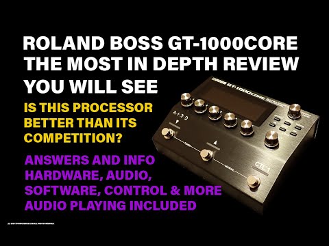Roland Boss GT-1000CORE Guitar Effects Processor & Amp Simulator | Inside & Out Closeup and Playing