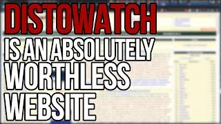 Ragging On Distrowatch Never Stops Being Fun