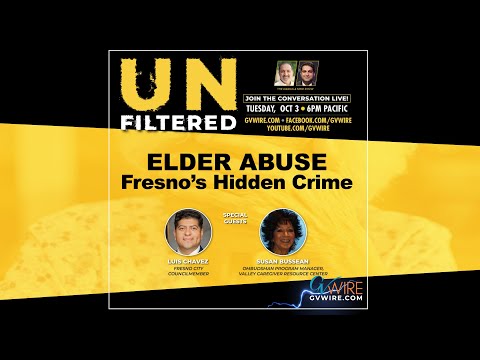 UNFILTERED • Elder Abuse, Fresno&#039s Hidden Crime