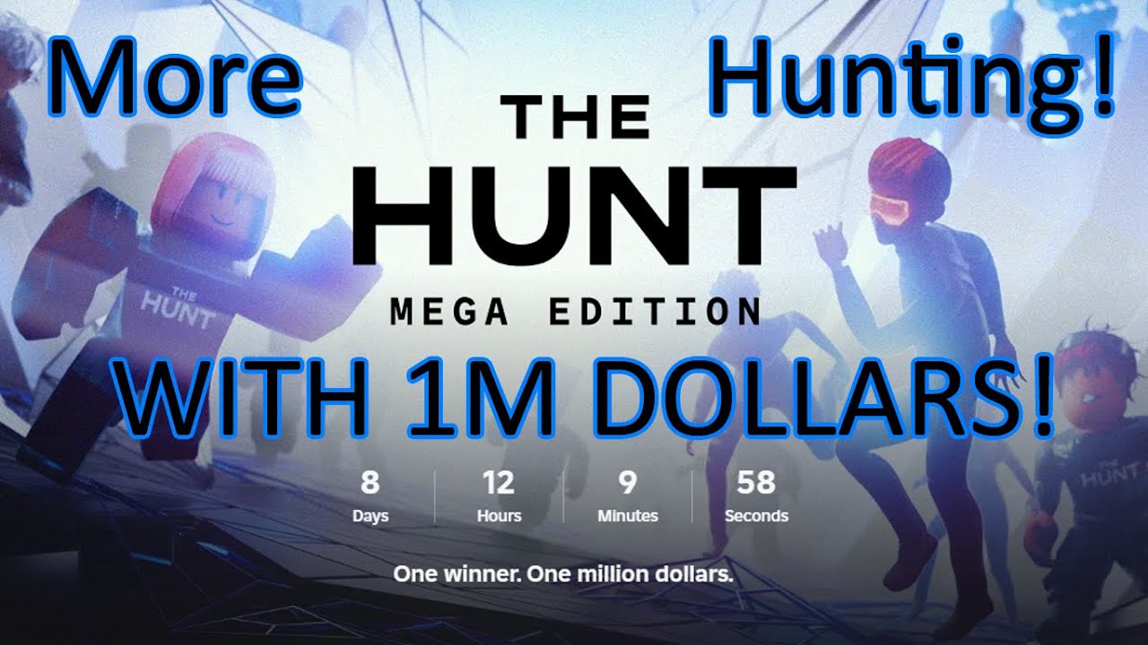 Roblox Is Gonna Be Giving Away 1 MILLION DOLLARS On The Hunt Mega 