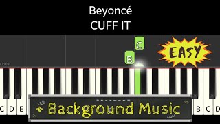 Beyoncé | CUFF IT | easy piano right hand screenshot 1
