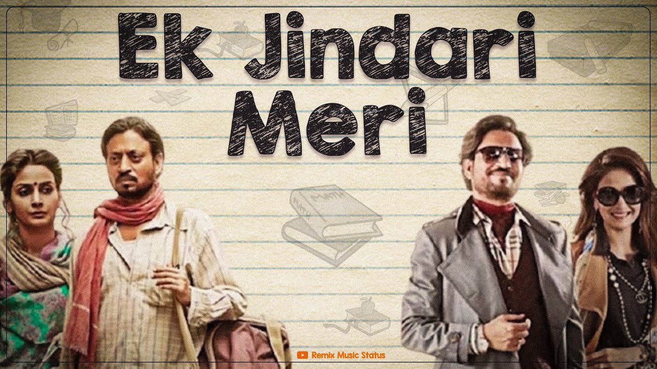 Ek Jindari Whatsapp Status | Hindi Medium | Irrfan Khan, Saba Qamar ...