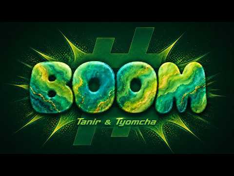 Tanir & Tyomcha - Boom (Lyric Video)