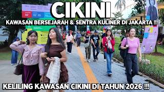 FULL EXPLORE OF THE CIKINI JAKARTA AREA, HISTORIC DISTRICT & CULINARY HUB | Street Food Jakarta