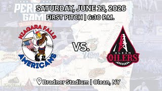 6/13/2026 - Niagara Falls Americans at Olean Oilers