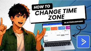 How to Change Time Zone in Active Campaign (Updated 2026) Update