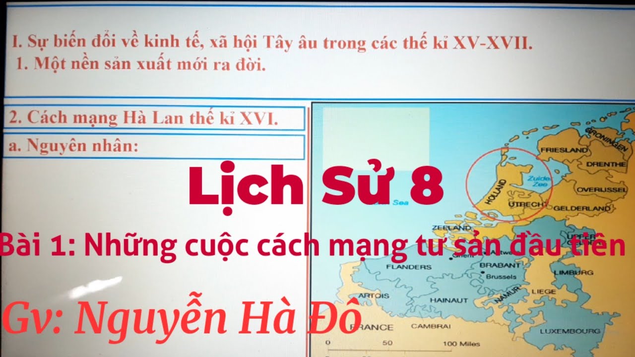 Bài 1: Những cuộc cách mạng tư sản đầu tiên