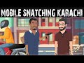 Mobile snatching in karachi  funny  urdu rap