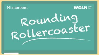 A New Way to Visualize Rounding Numbers | WQLN Homeroom Minutes