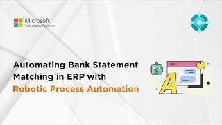 Automating Bank Statement Reconciliation in ERP with Robotic Process Automation (RPA)