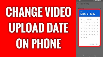 How To Change YouTube Video Upload Date On Phone