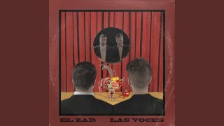 Las Voces - El Zar
