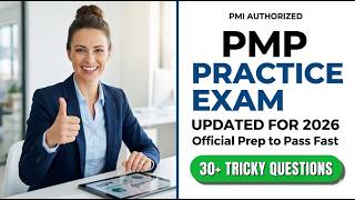 Official 2026 PMP Practice Exam Guide: Pass Your PMI Certification on the First Attempt Fast