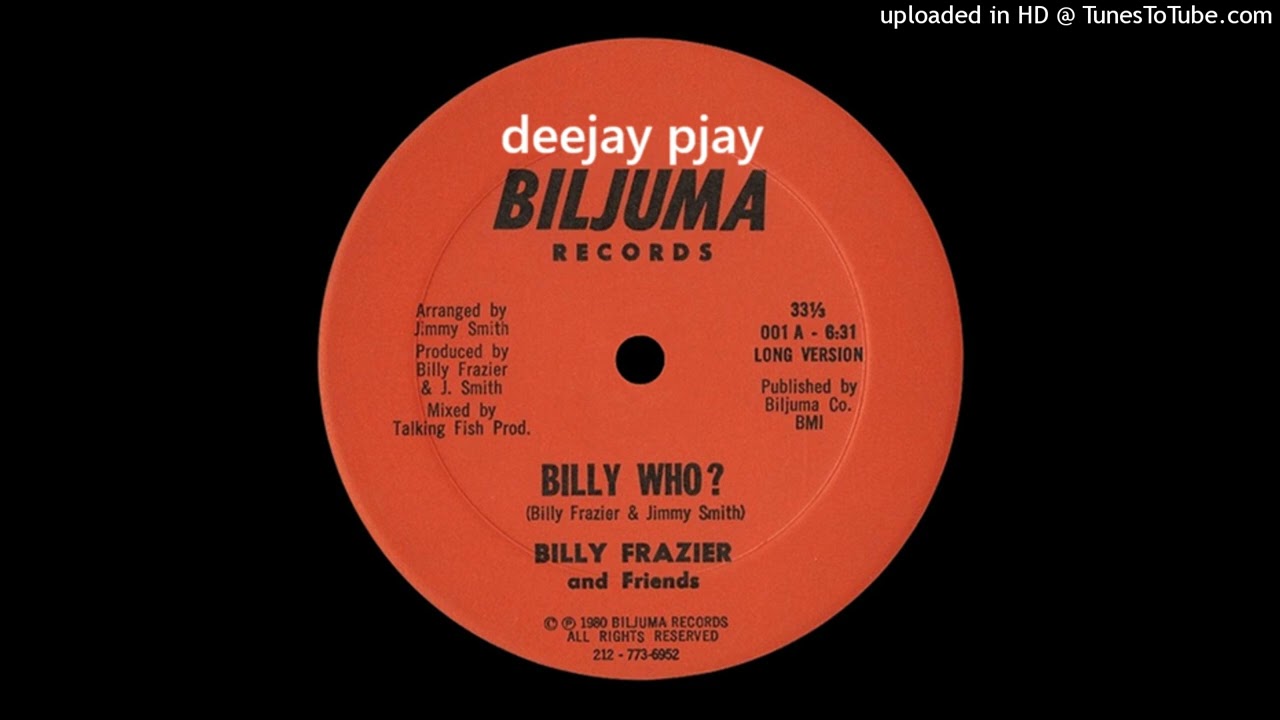 洋楽 Billy Frazier and Friends Billy Who? Billy Frazier And Friends - Billy Who - YouTube