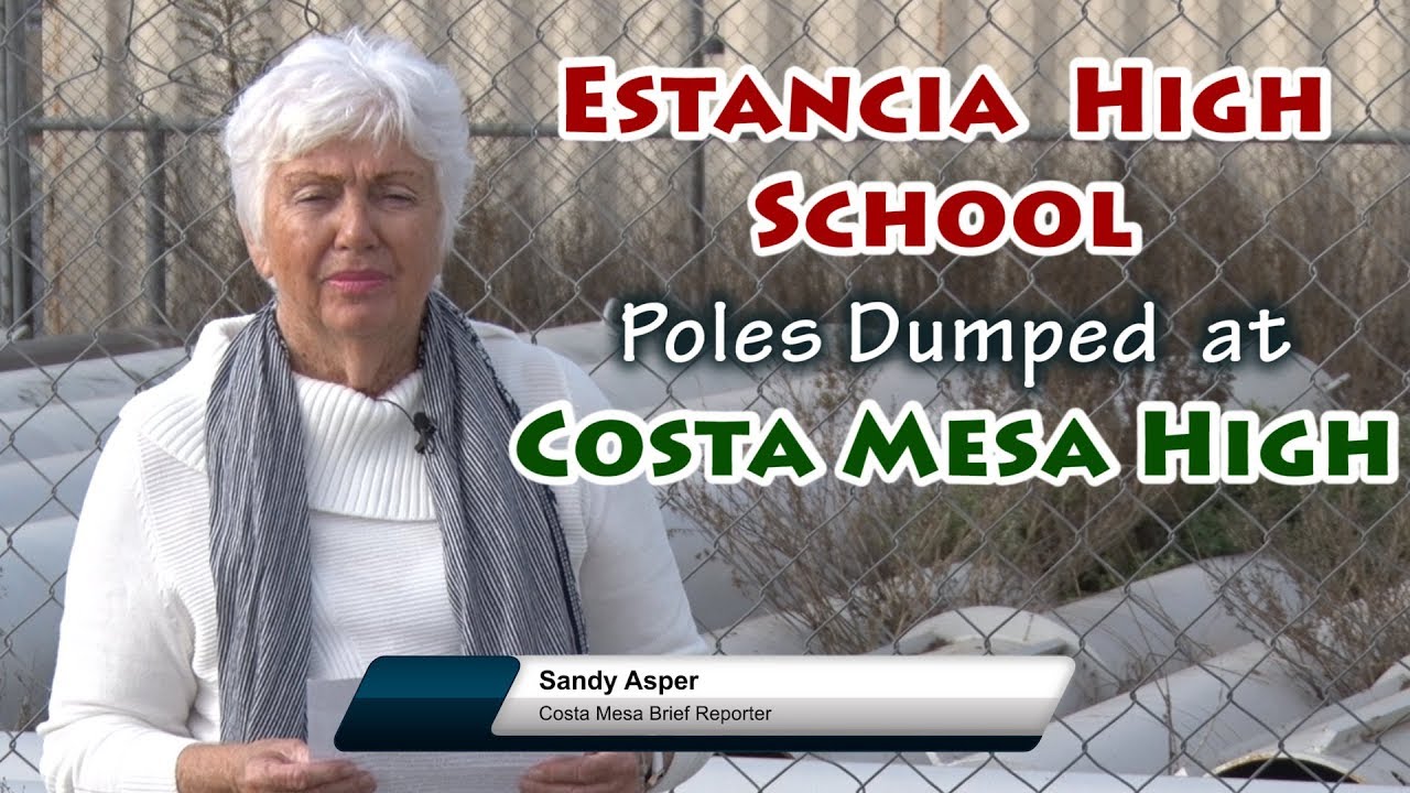Estancia High School Poles Dumped at Costa Mesa High School