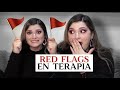 RED FLAGS EN TERAPIA - Alma y Psicología