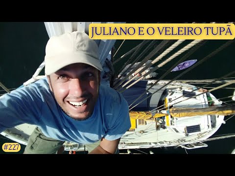 Juliano and the sailboat Tupã