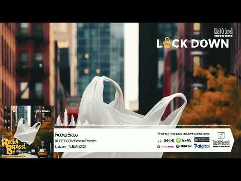01. Rocka Brassi - SLOBODA / Sloboda / Freedom (OFFICIAL AUDIO) 2025
