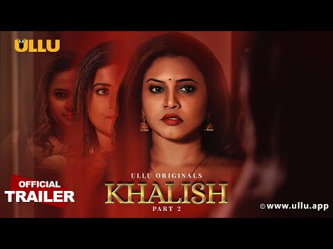 Khalish | (Part-2) | Ullu Originals | Official Trailer | Releasing on: 2nd June
