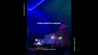 Download Lagu Lampu Natal Su Manyalah (Mo Natal di Rumah) - Mr Dhevall MP3