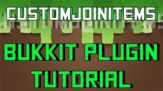 CustomJoinItems Bukkit Plugin How to Use 1.11