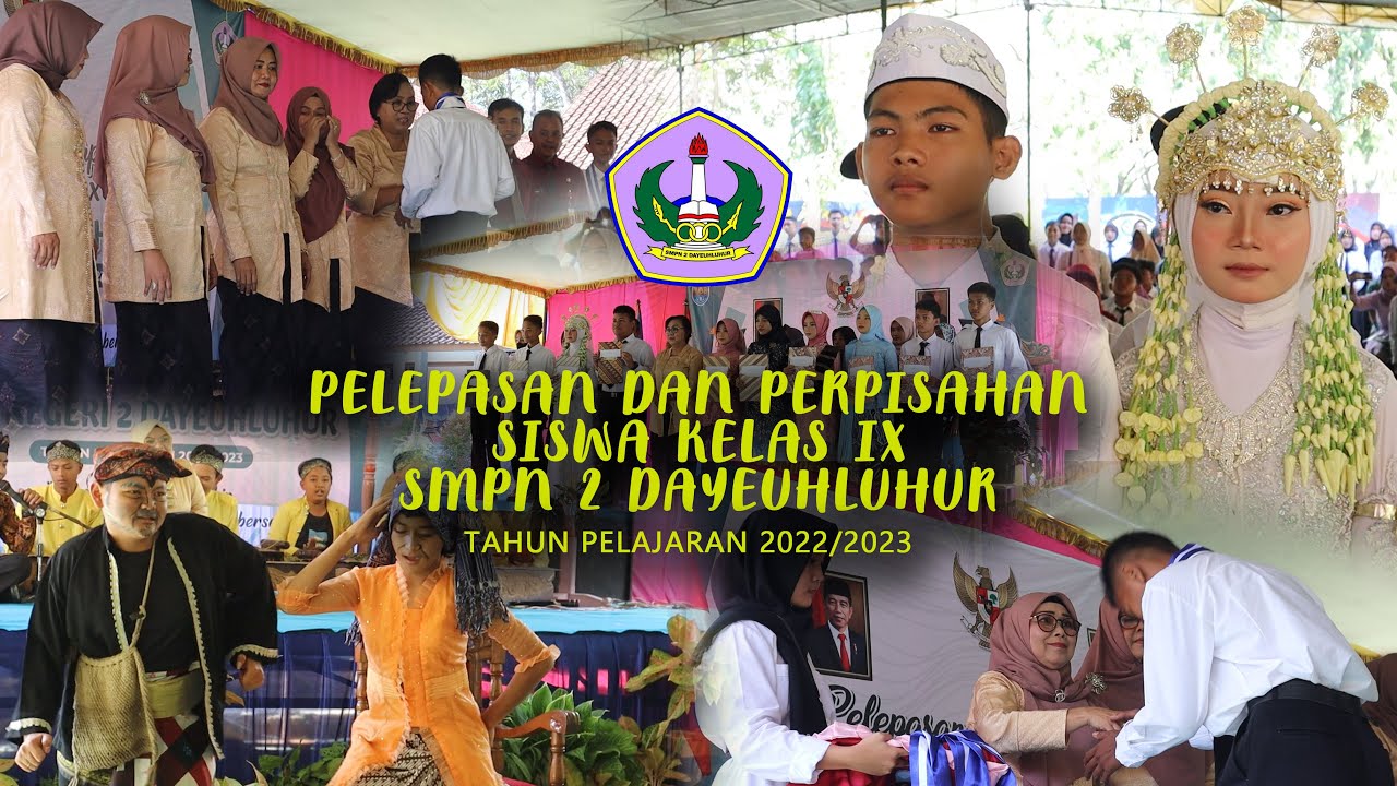After Movie | Pelepasan dan Perpisahan Kelas IX SMP Negeri 2 Dayeuhluhur Tahun Pelajaran 2022/2023
