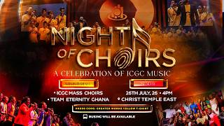 Night of Choir's  [A Celebration of ICGC Music]