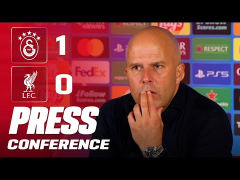 Arne Slot Post Match Press Conference Galatasaray 1 0 Liverpool 