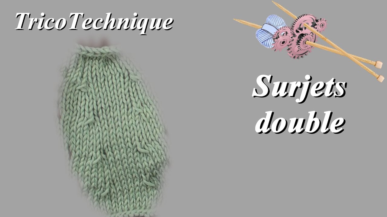 tricot surjet double