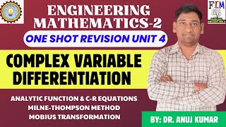 One Shot Revision Engineering Mathematics 2 Unit 4 Complex Variable - Differentiation One Shot
