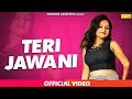 Teri Jawani || Jaspreet Mangat, Rinku Jogi & Geeta Arora || New Haryanvi Song