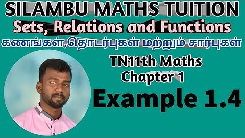 TN 11th maths Chapter-1 Sets, Relations and Functions - Example 1.4
