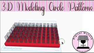 Action Beats Editing: 3D Modeling Circle Patterns Through Trial and Error