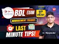 Last-minute Tips for the BDL MT Written exam 11th Jan 2026 | All the Best!
