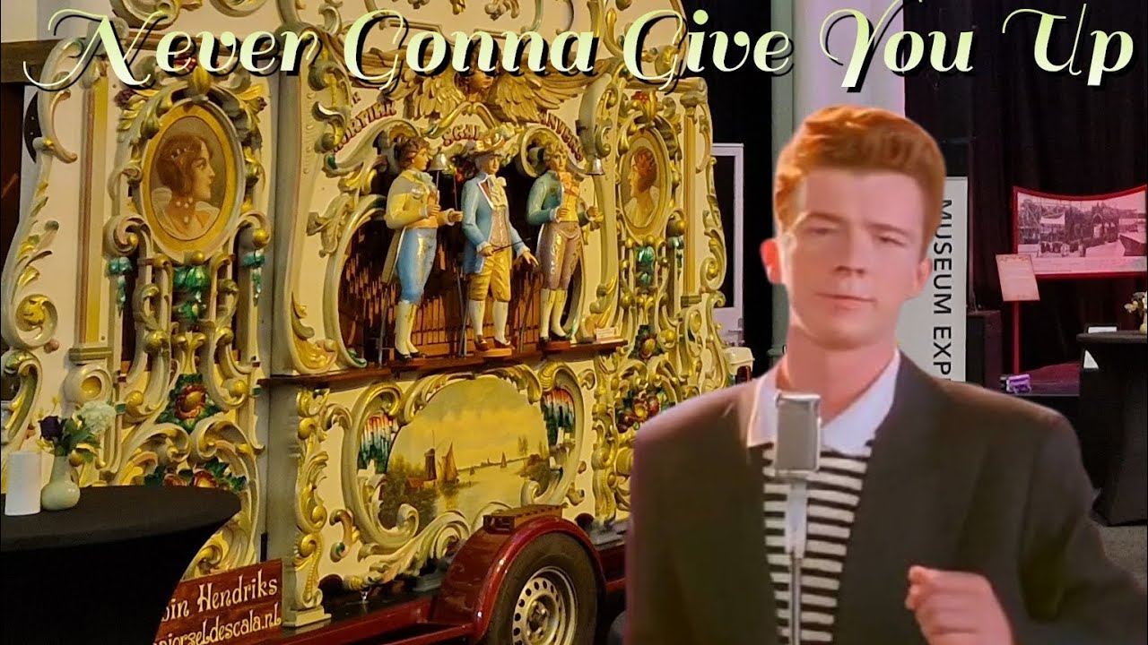 Never Gonna Give You Up van Rick Astley op Draaiorgel de Scala
